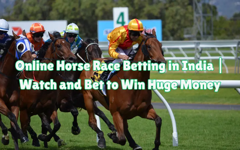 online horse race betting in india